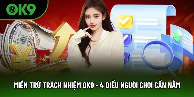 miễn trừ trách nhiệm ok9